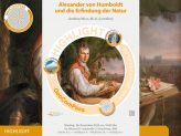 Highlight-Vortrag des GeoComPass zum Thema "Alexander von Humboldt und die Erfindung der Natur"