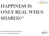 "happines is only real when shared?"